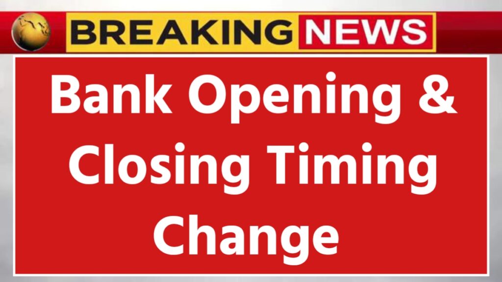 Bank Working Hours in 2026